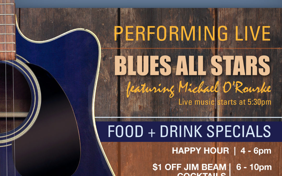 Bourbon & Blues Night | Food and Drink Specials